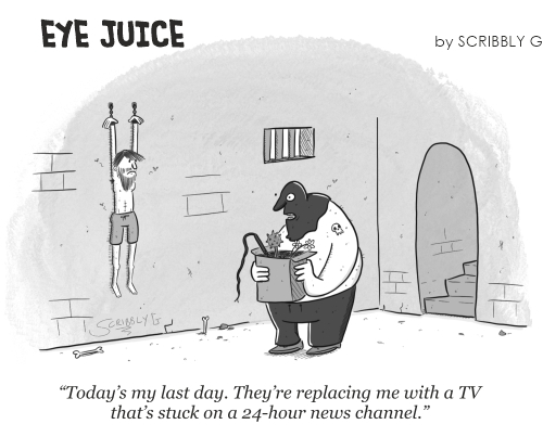 eye-juice-by-scribbly-g-cartoons-News-Channel-Torture