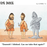 eye-juice-by-scribbly-g-cartoons-I-blinked